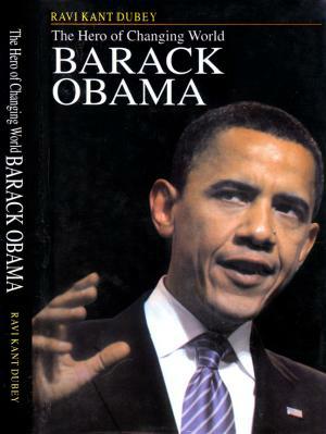 Book Cover on Barak Obama by Dr.Ravi Kant Dubey